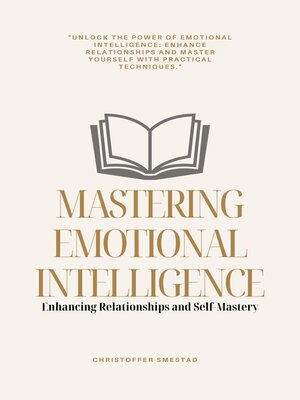 cover image of Mastering Emotional Intelligence